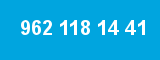 962 118 14 41